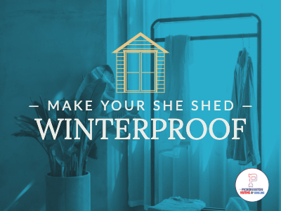 Make Your She-Shed Winterproof