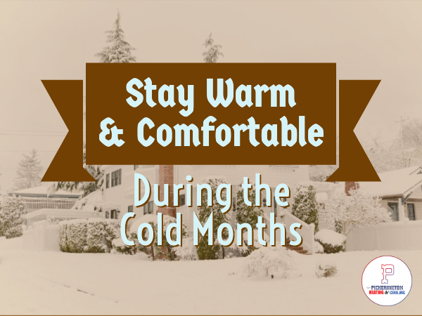 Stay Warm and Happy During Cold Months 